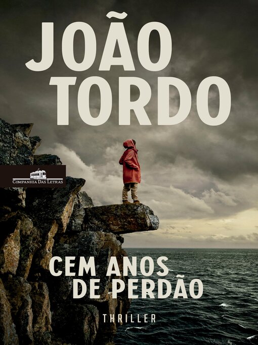 Title details for Cem anos de perdão by João Tordo - Available